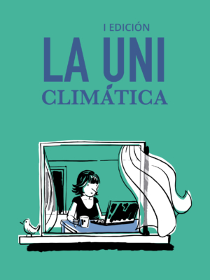 LA UNI CLIMÁTICA: I Edición